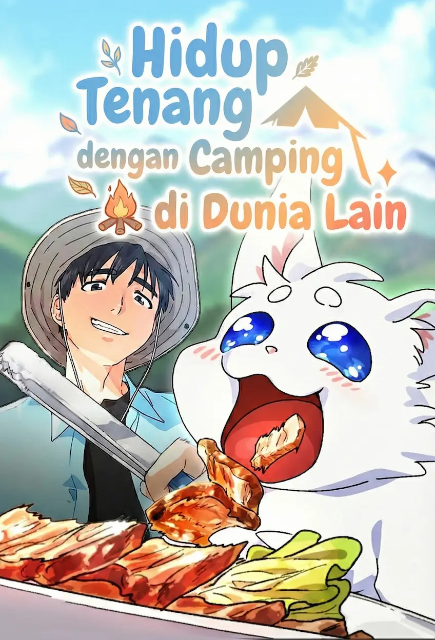 Healing Life Through Camping in Another World