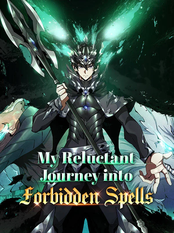 I Really Don’t Want to Learn Forbidden Spells